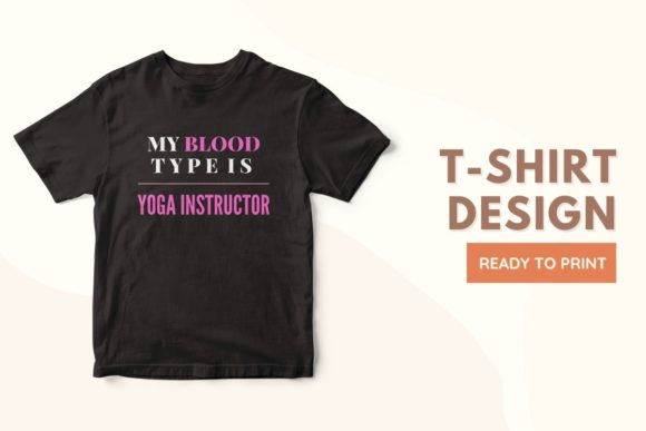 Download My Blood Type is YOGA INSTRUCTOR - Instructor Collection